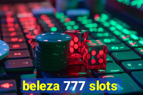 beleza 777 slots